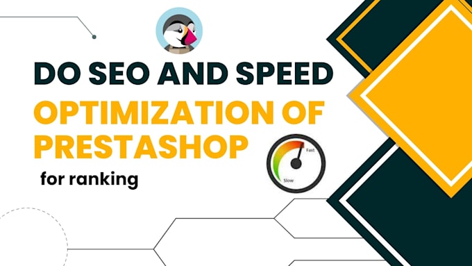 do SEO and speed optimization of  prestashop for ranking