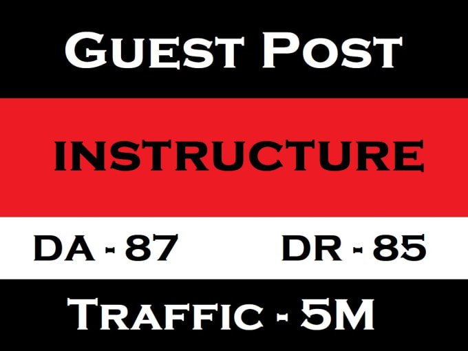 do guest post on high traffic site instructure com da 87 with dofollow link