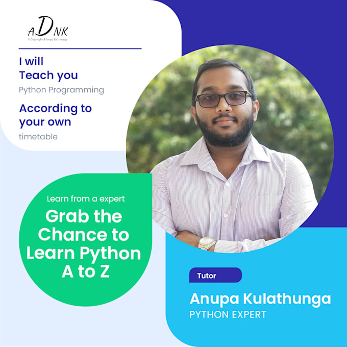 Tutor and teach python to beginners at any age by Anupakulathunga | Fiverr