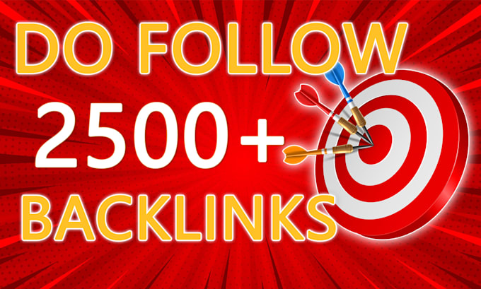 create 2500 do follow backlinks