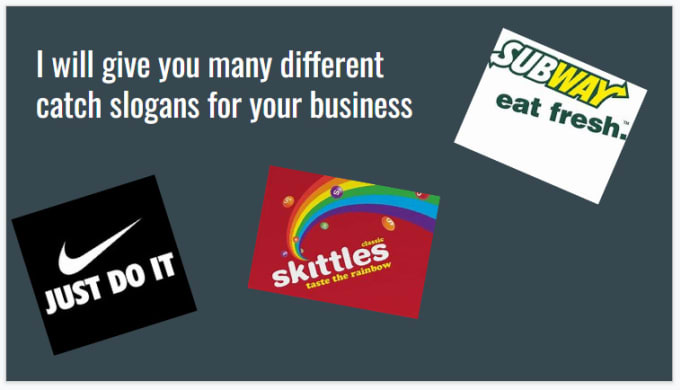 Give you many different catchy slogans for your business by ...