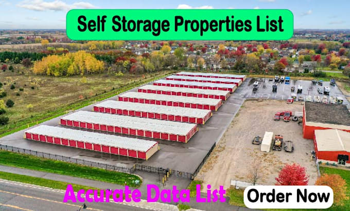 help you with self storage properties list building