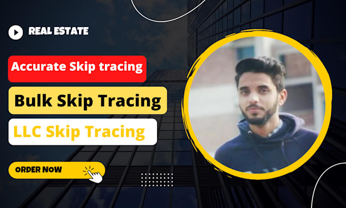 do bulk skip tracing for real estate and llc skip tracing