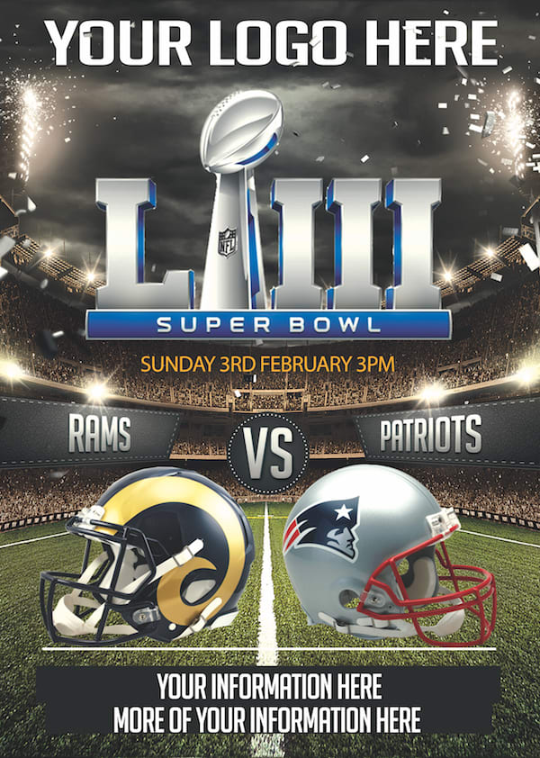 Design a custom super bowl flyer for superbowl 53 rams v patriots by ...