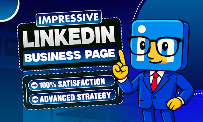 create an impressive linkedin business page