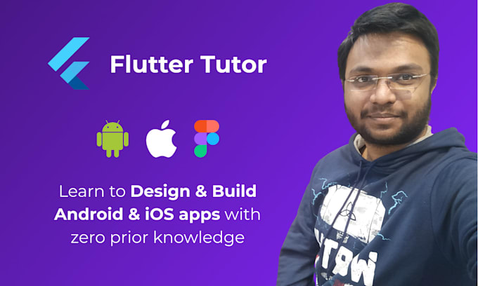 Teach you how to build ios android mobile apps using flutter by Sahil ...