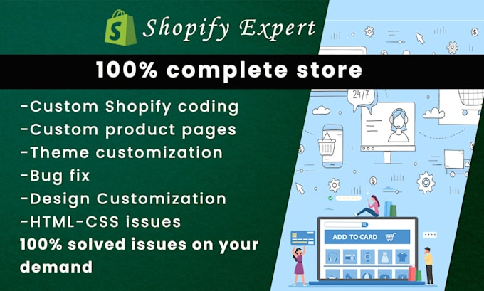 customize and develop your shopify ecommerce store theme and fix bugs