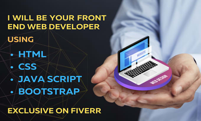 Be your front end web developer, html css bootstrap and javascript by ...