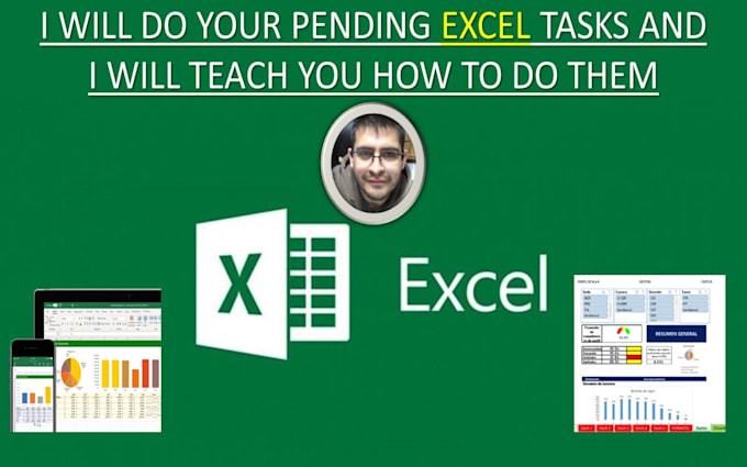 do your pending excel tasks and i will teach you how to do them