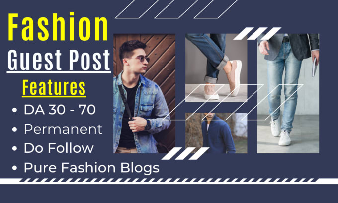 The Best Way to Guest Post for Fashion Here Is to Share Your Knowledge