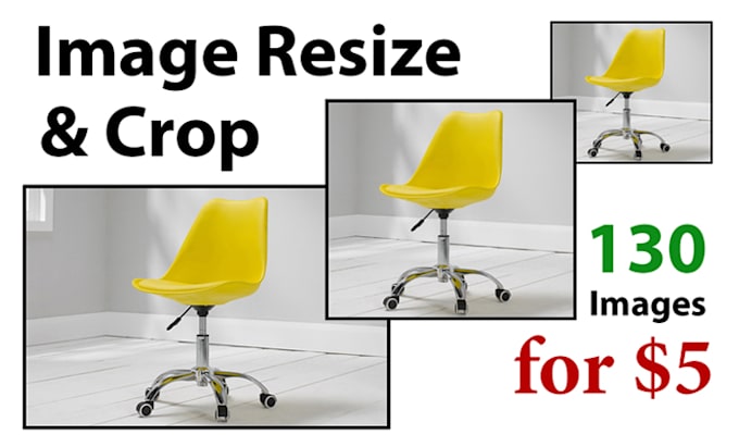 Perfect resize and crop 130 pictures in 3 hours and 5 dollars by ...
