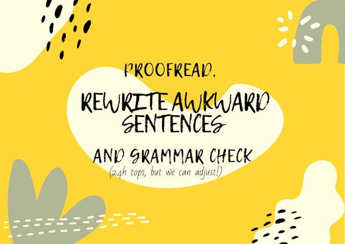 proofread, grammar, spelling and punctuation check