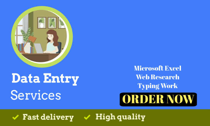 do web researche, data entry and typing work in 24h