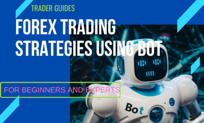 Build A High Profitable Forex Bot Forex Trading Bot Forex Ea Botmt4 Mt5 By Botdevteam Fiverr 6145