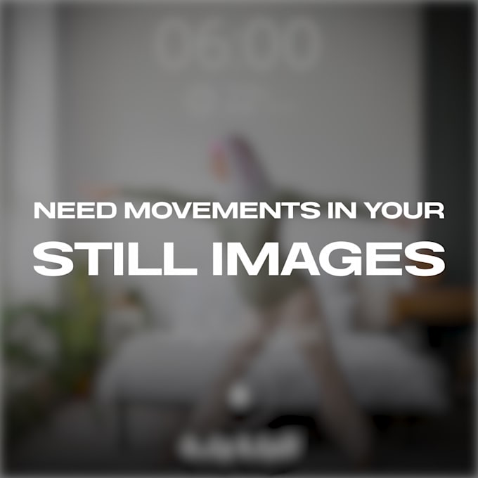 animate your still image