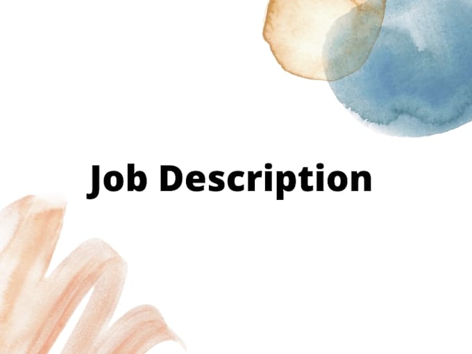 write detailed job description