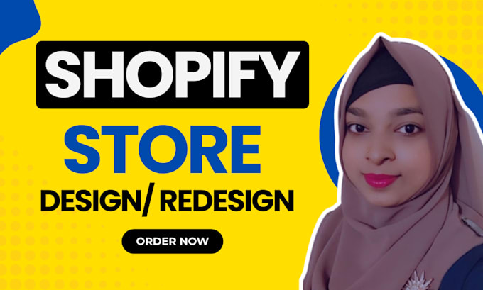 do shopify store design, shopify website redesign, shopify dropshipping store