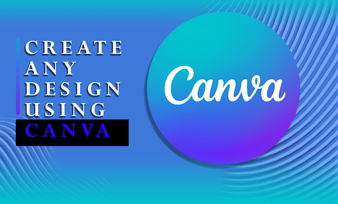 Design anything using canva by Theapexdigital | Fiverr