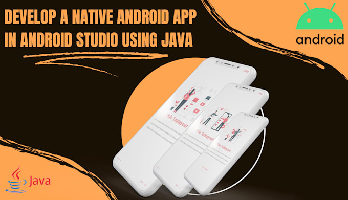 Develop a native android app in android studio using java by Waxben0 ...