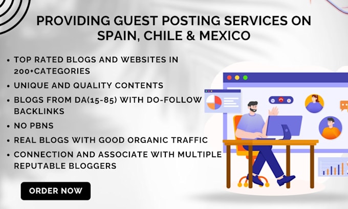 provide guest posts service on spain, chile, and mexico sites