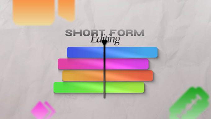edit tiktoks, shorts and reels for you