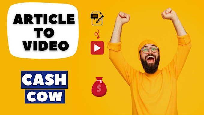 make your top 10 cash cow videos or convert article to video
