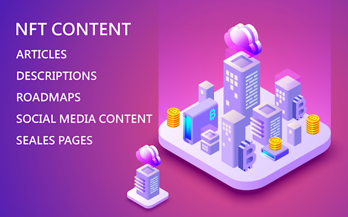 Write articles, descriptions, and roadmaps for your nft projects by ...