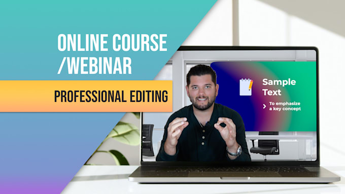professionally edit a webinar or online course