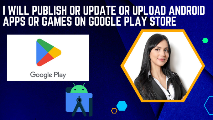 publish or update or upload android apps or games on google play store
