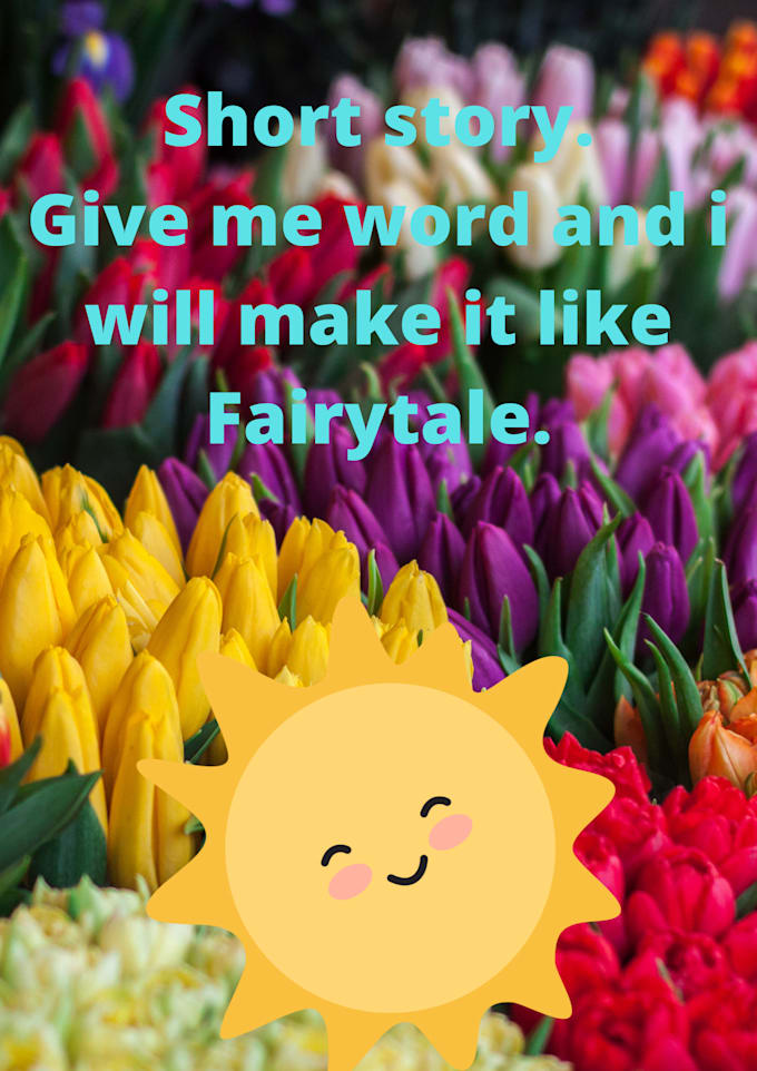Write some short but happy story by Gondolin Fiverr