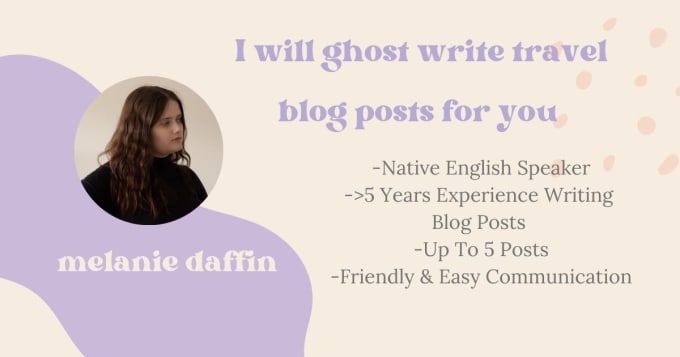 ghost write travel blog posts for you