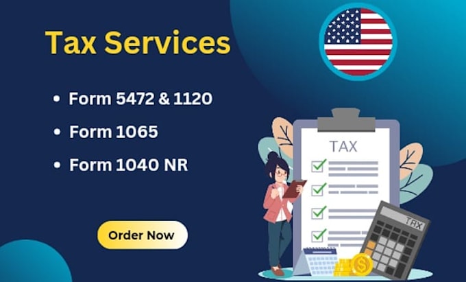 prepare tax forms 5472 and 1120