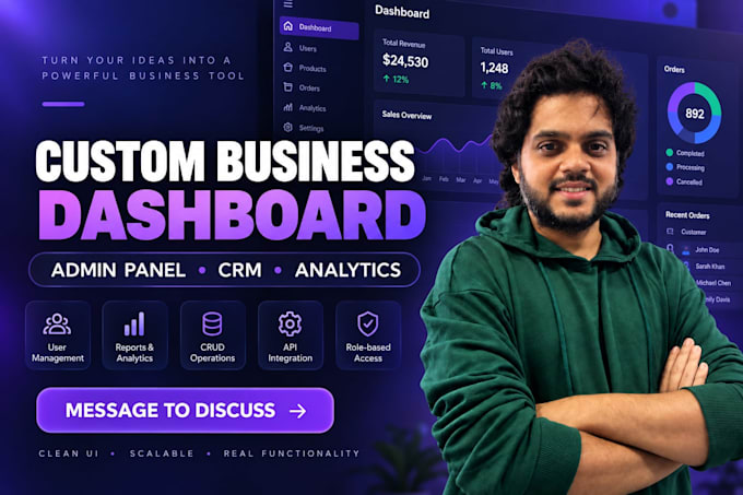 build a custom business dashboard or admin panel