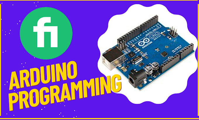 Do arduino programming and projects by Engineerjaveria | Fiverr