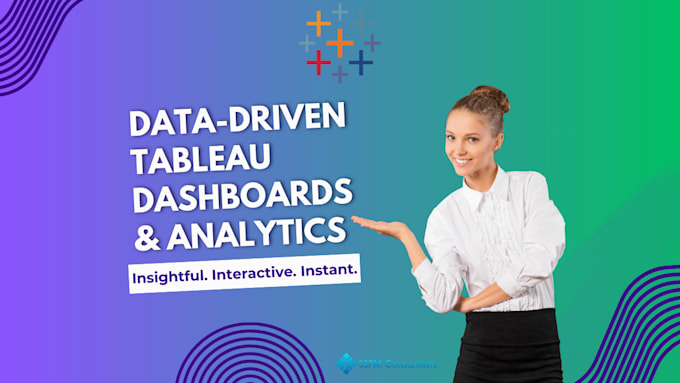 create interactive tableau dashboards and data visualizations