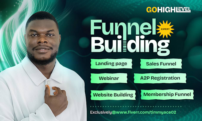 build go high level website, be your gohighlevel sales funnel expert