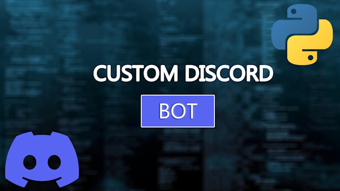 Create a custom discord bot in python for you by Maikelek | Fiverr
