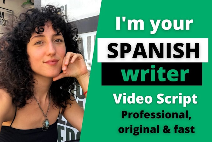 write amazing video script in spanish