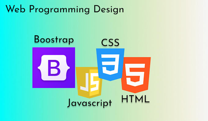 Create web design programming with html,css, javascript, and bootstrap ...