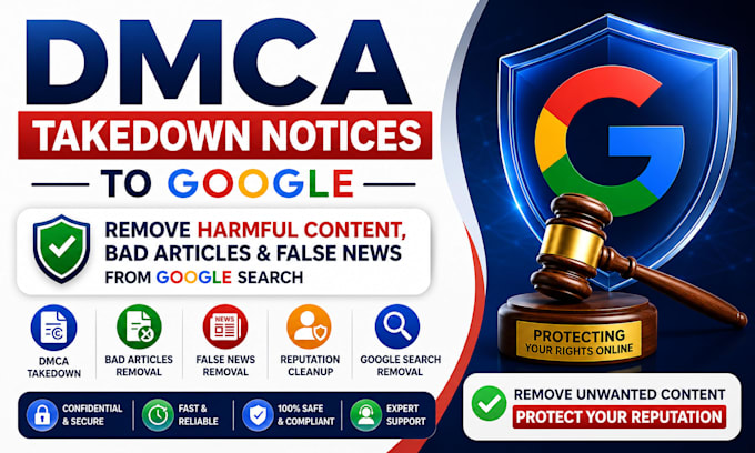 remove defaming website,bad articles and false news on google search under dmca