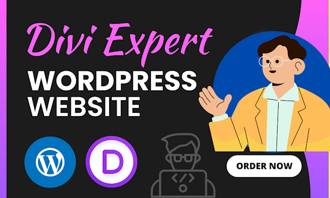 be your wordpress divi theme and divi builder expert