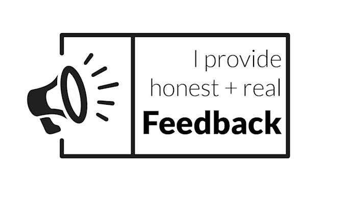 provide honest product feedback, optionally ideas for improvement