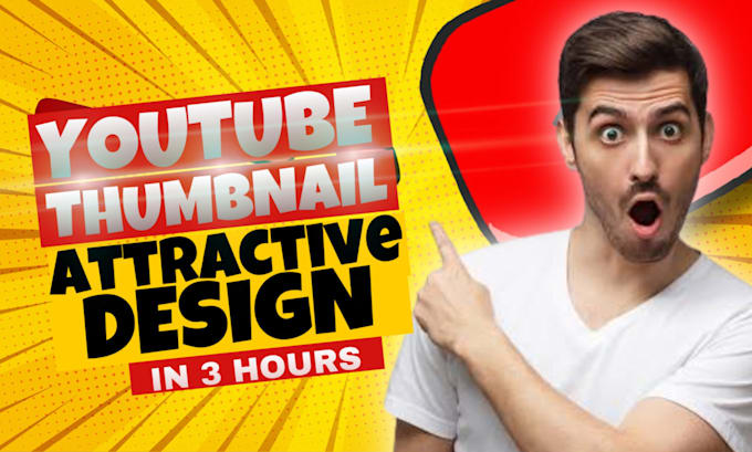 Make a great attention grabbing youtube thumbnail design by Expert ...