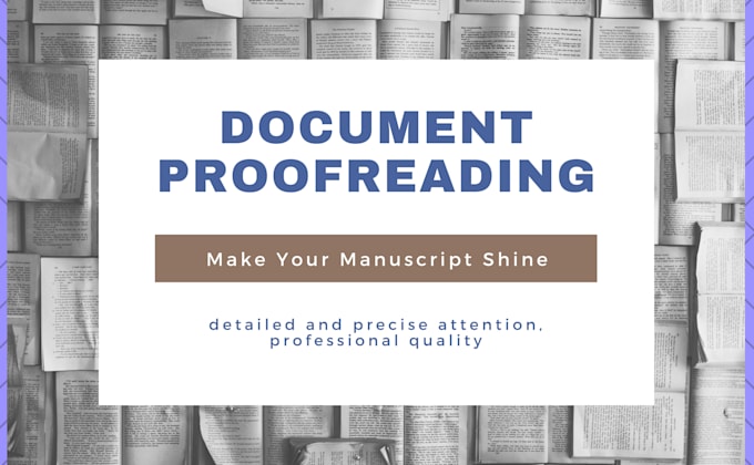 diligently proofread your creative or business documents