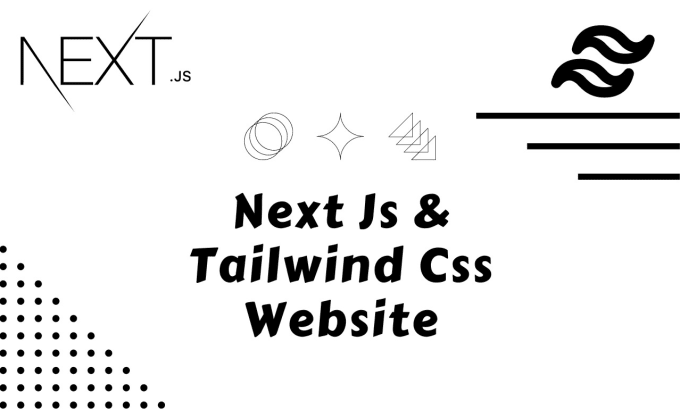 I will build react js next js website with tailwind css