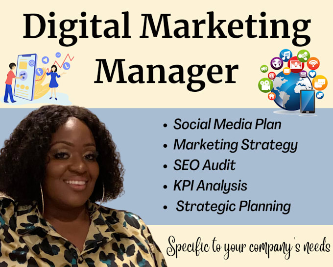 be your digital marketing manager or social media manager