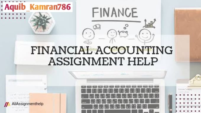 accounting and finance assignments , projects