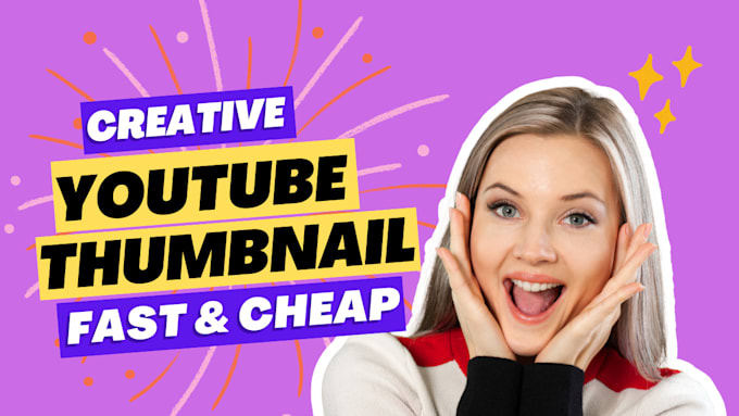 create quick cheap creative attractive youtube thumbnails