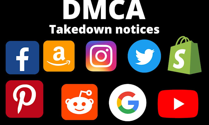 remove illegal and copyright violating content under dmca