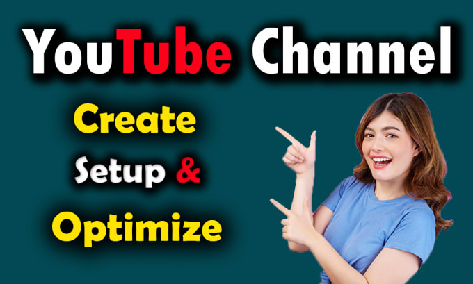 Create, setup, and optimize youtube channel with seo by Imran860515 ...